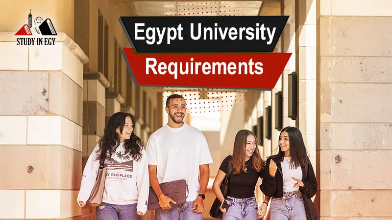 Egypt University Requirements