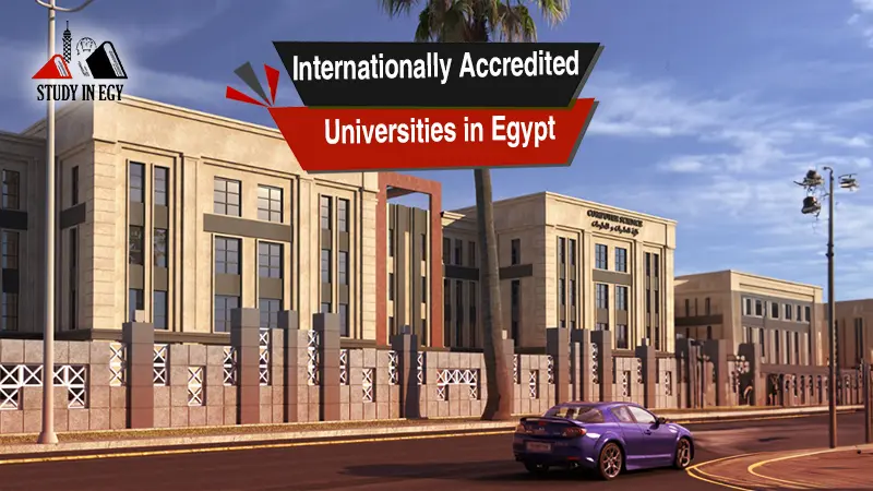 Internationally Accredited Universities in Egypt