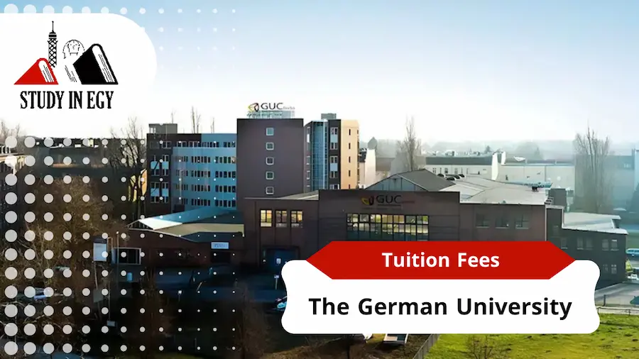 The German University in Cairo Tuition Fees