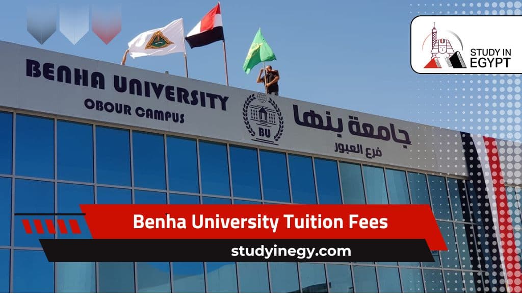 Benha University Tuition Fees