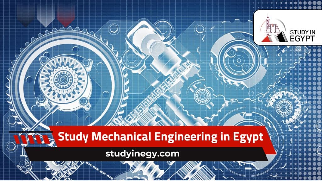 Study Mechanical Engineering in Egypt