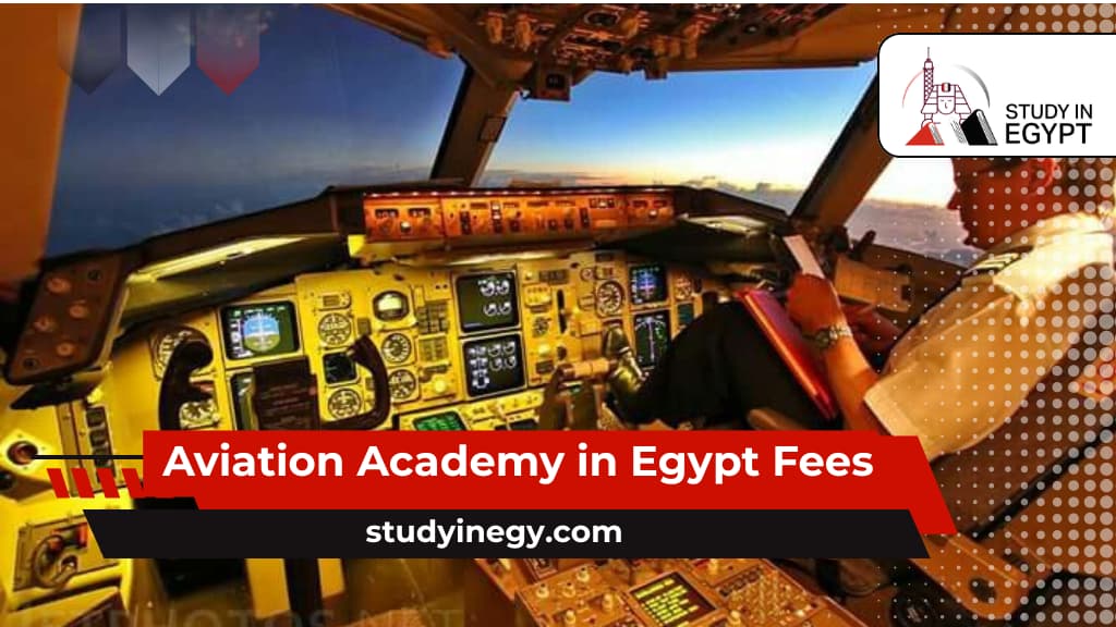 Aviation Academy in Egypt Fees