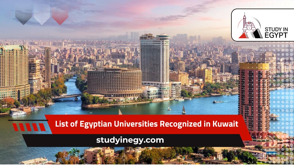 List of Egyptian Universities Recognized in Kuwait