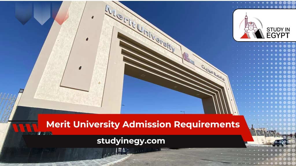 Merit University Admission Requirements