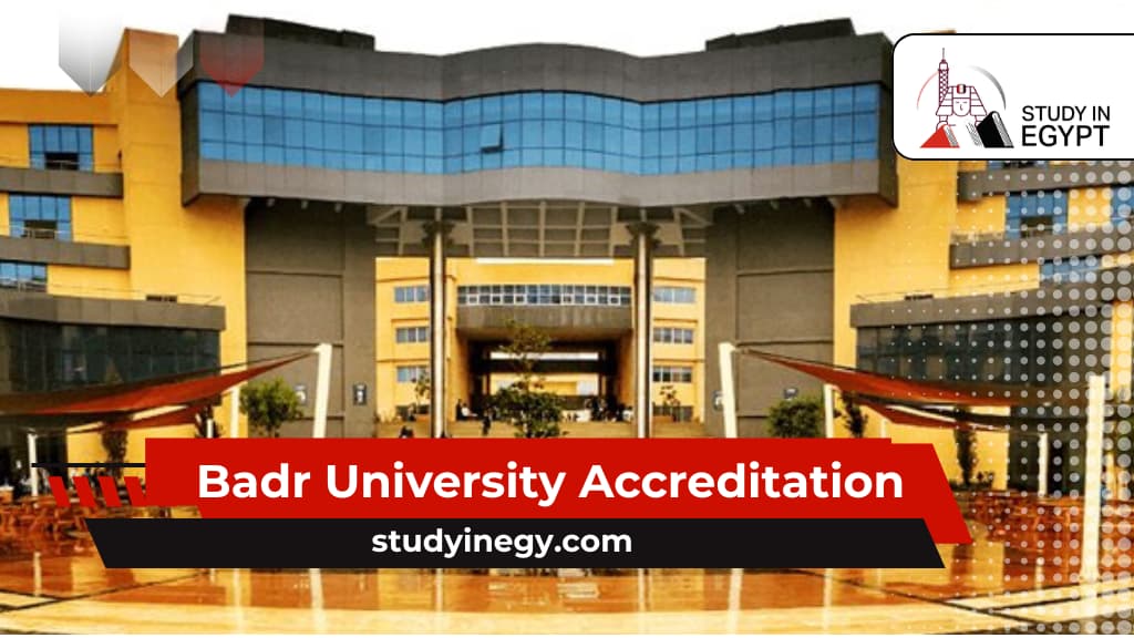 Badr University Accreditation Badr University Accreditation