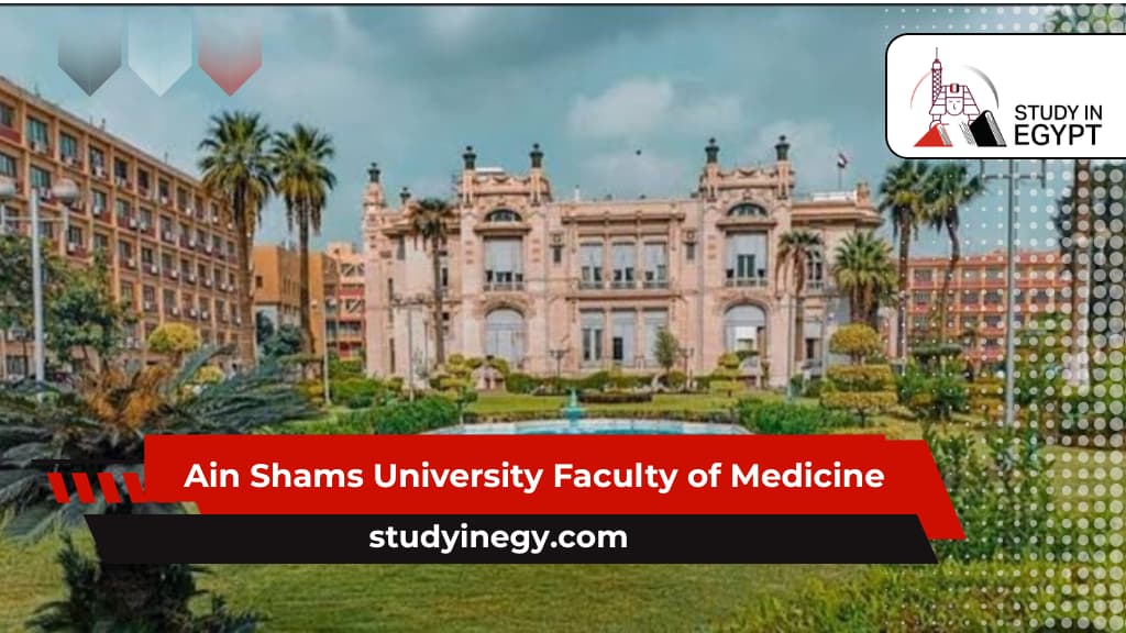 Ain Shams University Faculty of Medicine