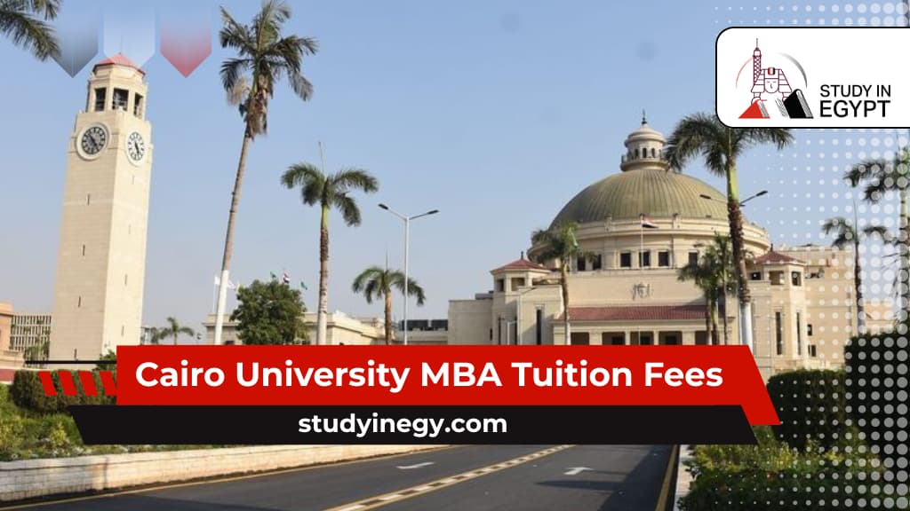 Cairo University MBA Tuition Fees