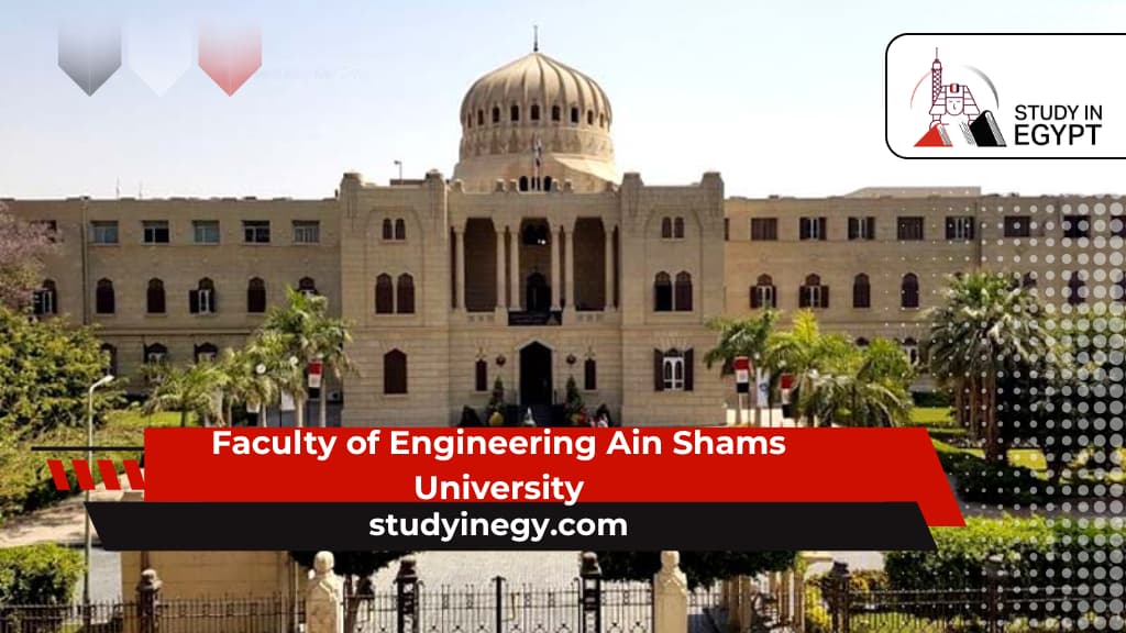 Faculty of Engineering Ain Shams University