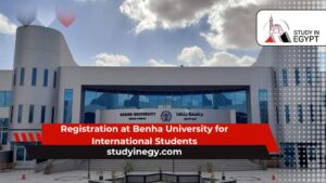 Registration at Benha University for International Students