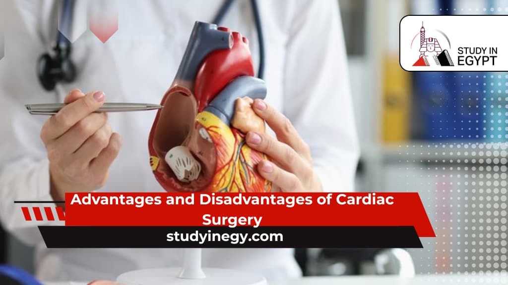 Advantages and Disadvantages of Cardiac Surgery