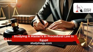 Studying A Master’s In Procedural Law In Egypt
